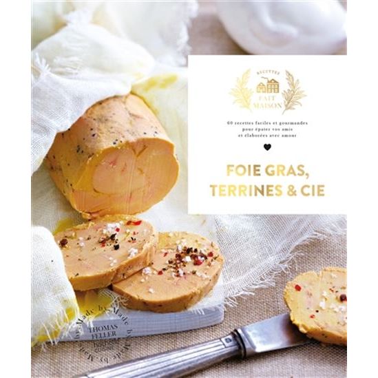 Foies Gras, terrines et compagnie - Hachette Ed. - Livre de cuisine - - La Guilde Culinaire