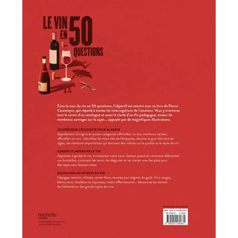 Le Vin en 50 questions ! - Hachette Ed. - Livre d'alcool et boisson - - La Guilde Culinaire