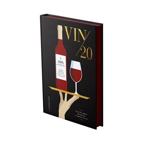 Vin/20 - Larousse Ed. - Livre d'alcool et boisson - - La Guilde Culinaire