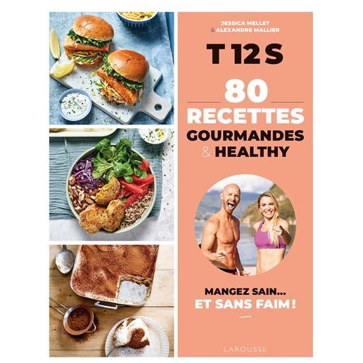 Recettes T12S ! - Larousse Ed. - Livre de cuisine - - La Guilde Culinaire