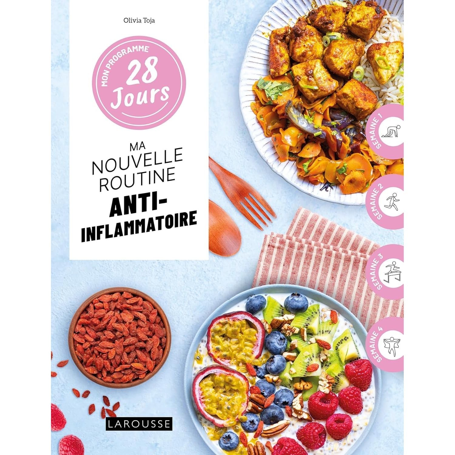 Mon programme 28 jours : Ma routine anti-inflammatoire - Larousse Ed. - Livre de cuisine - - La Guilde Culinaire