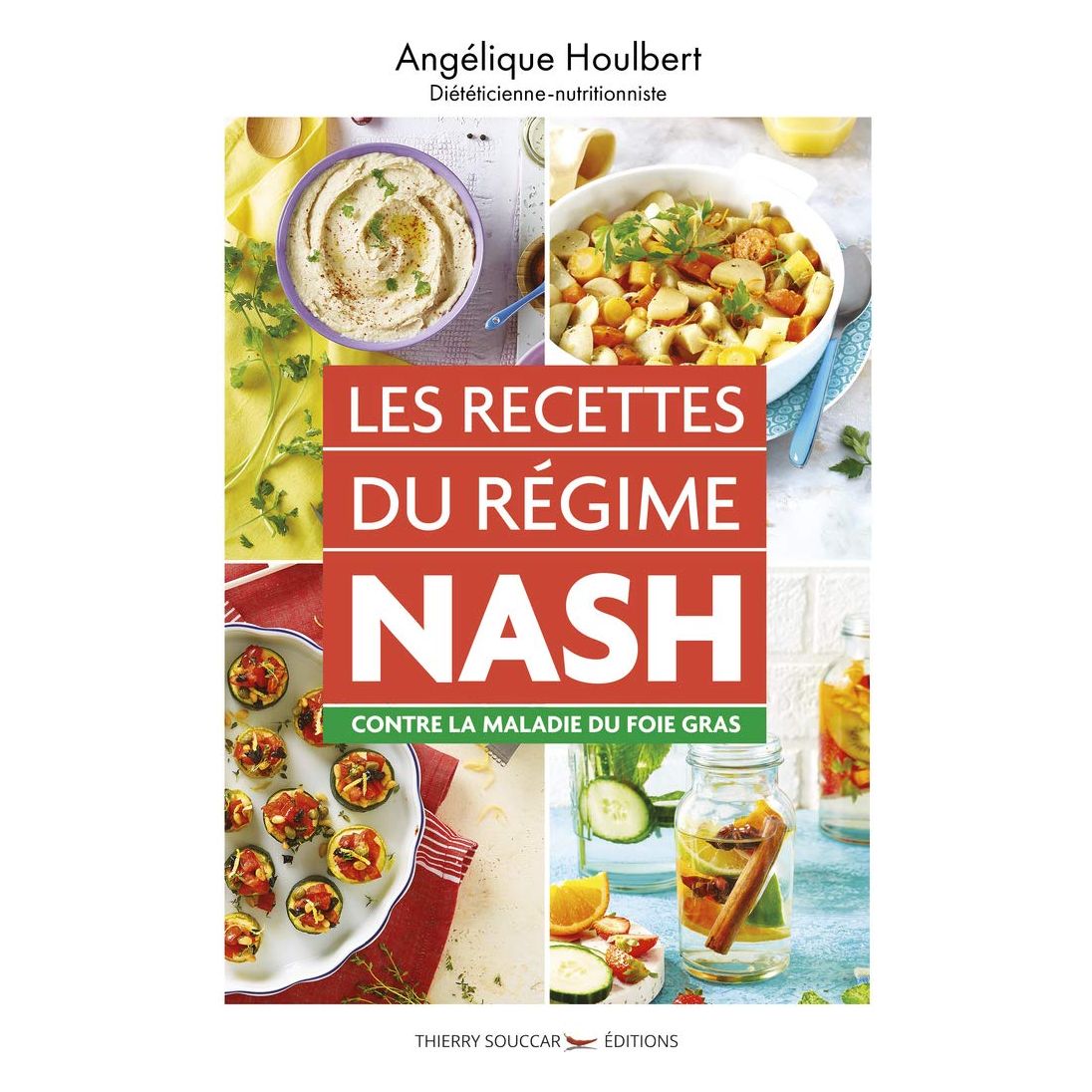 Les recettes du régime nash - Thierry Souccar Ed. - Livre de cuisine - - La Guilde Culinaire