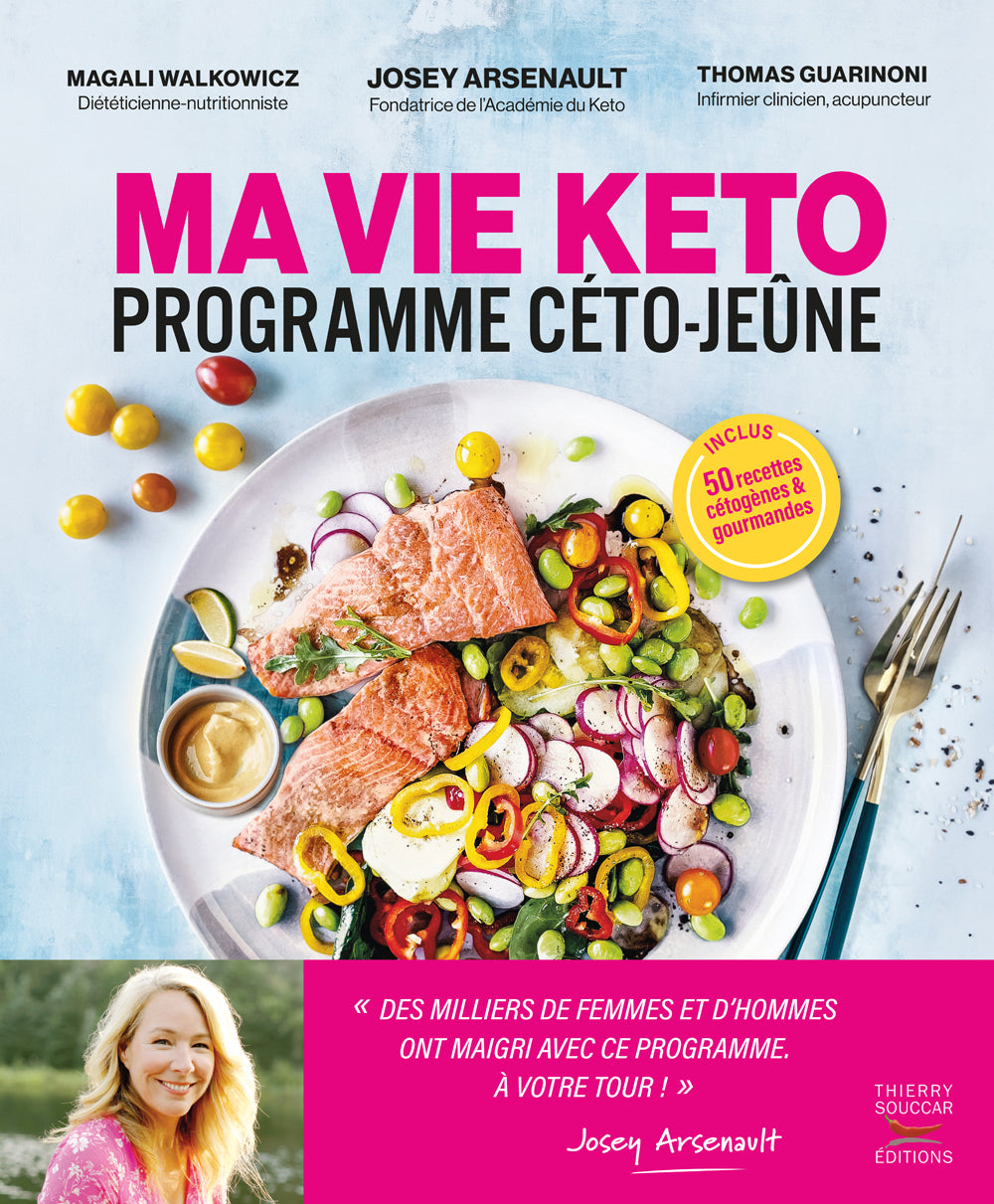 Ma vie keto : Programme céto-jeûne    - Thierry Souccar Ed. - Livre de cuisine - 