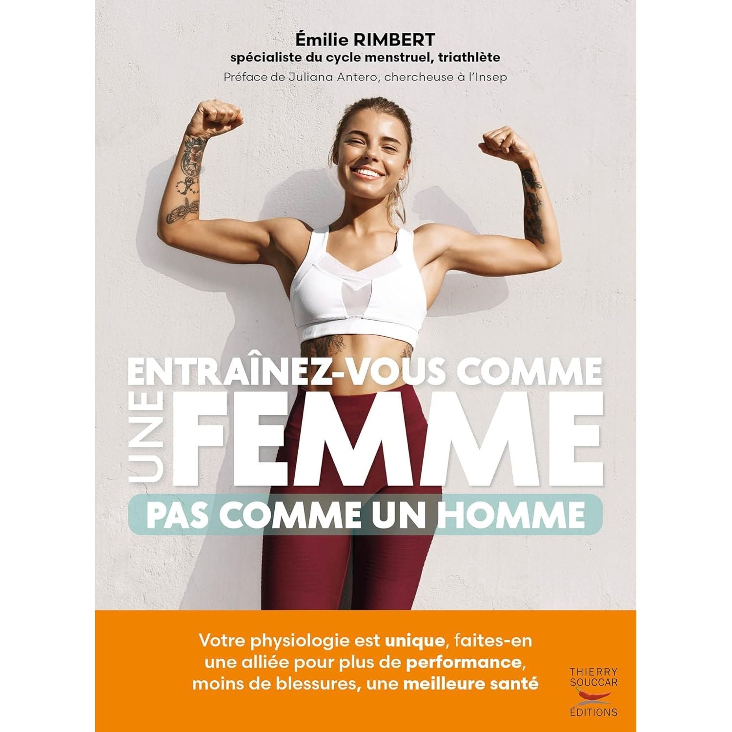 Entraînez-vous comme une femme - Pas comme un homme ! - Thierry Souccar Ed. - Livre de bien-être - - La Guilde Culinaire