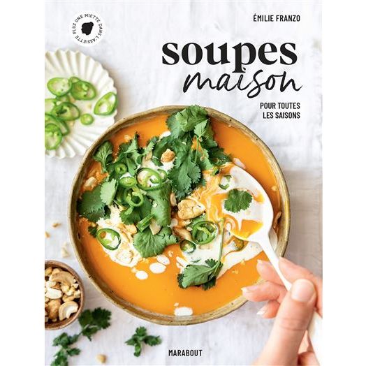 Soupes maison - Marabout - Livre de cuisine - - La Guilde Culinaire
