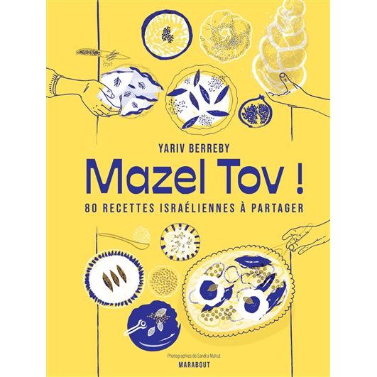 Mazel Tov ! - Marabout - Livre de cuisine - - La Guilde Culinaire