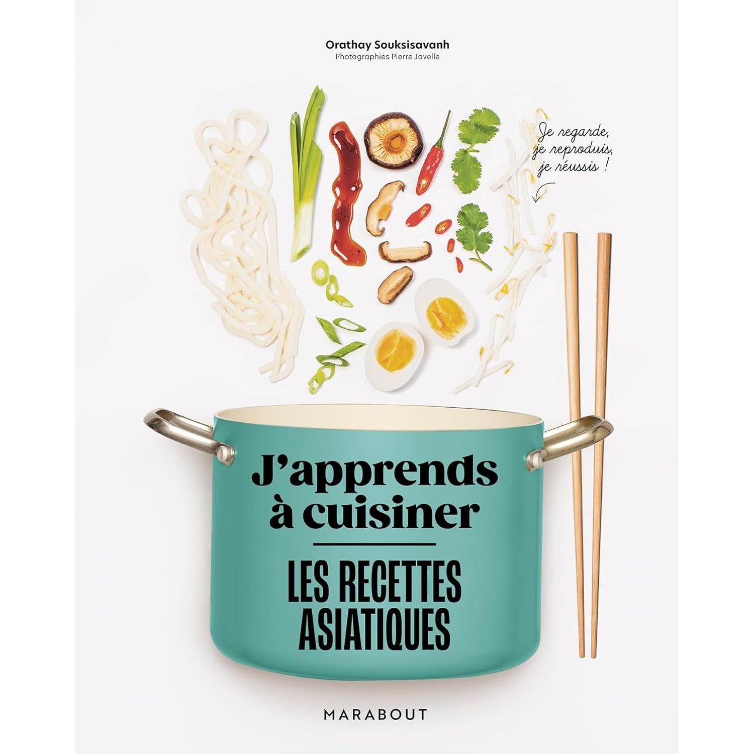 J'apprends à cuisiner - Les recettes asiatiques - Marabout - Livre de cuisine - - La Guilde Culinaire