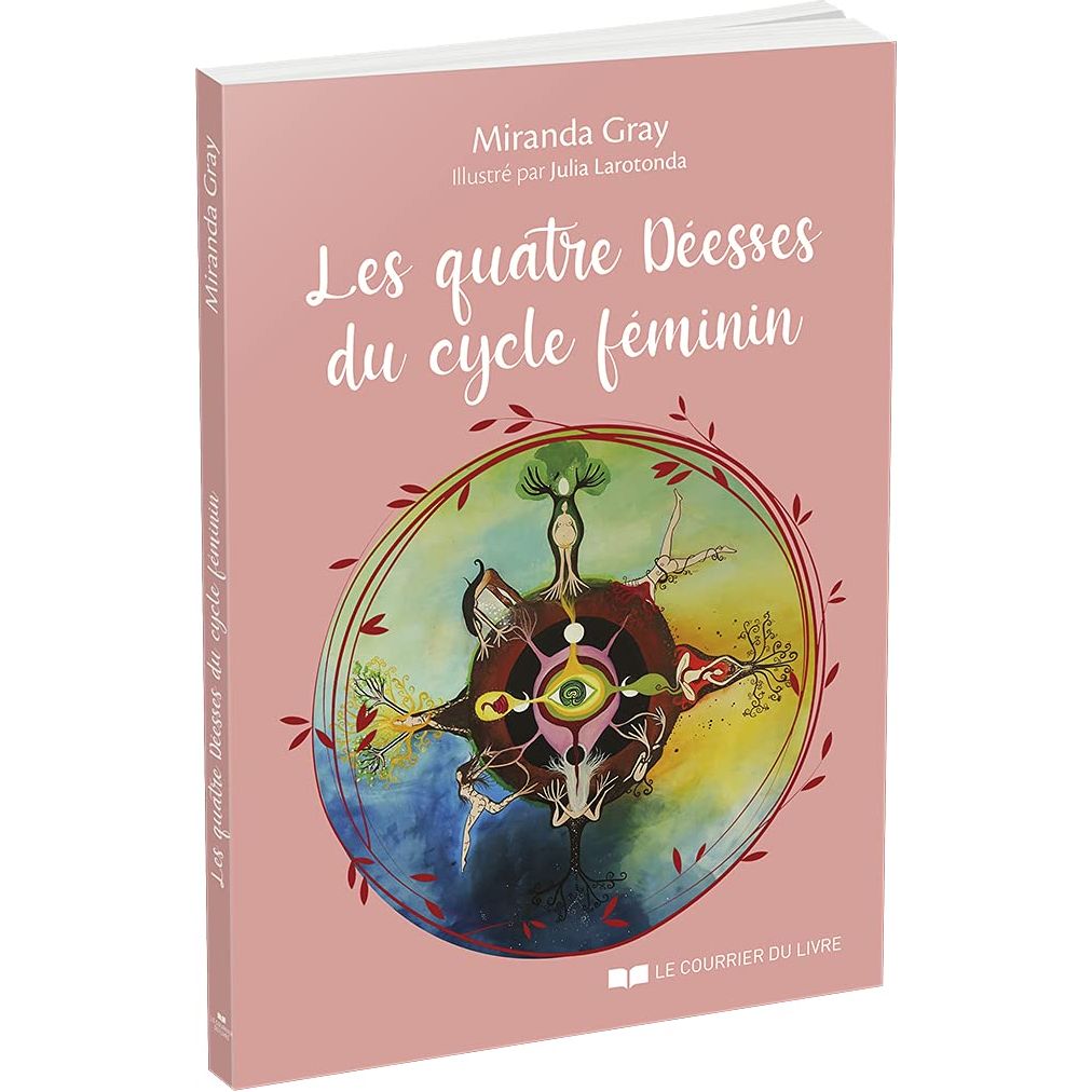 Les quatre déesses du cycle féminin - Le Courrier du Livre - Livre de psychologie - - La Guilde Culinaire