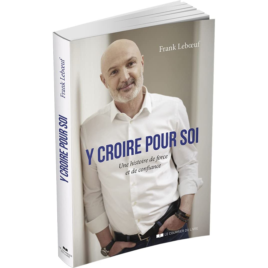 Y croire pour soi - Une histoire de force et de confiance, y croire pour soi ! - Le Courrier du Livre - Livre - - La Guilde Culinaire
