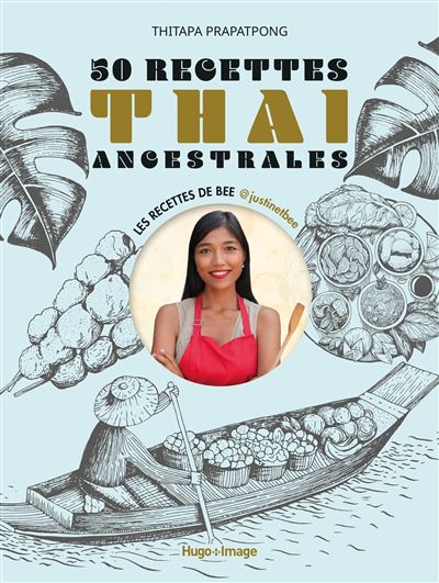 50 recettes thaï ancestrales    - Hugo Image - Livre de cuisine - 