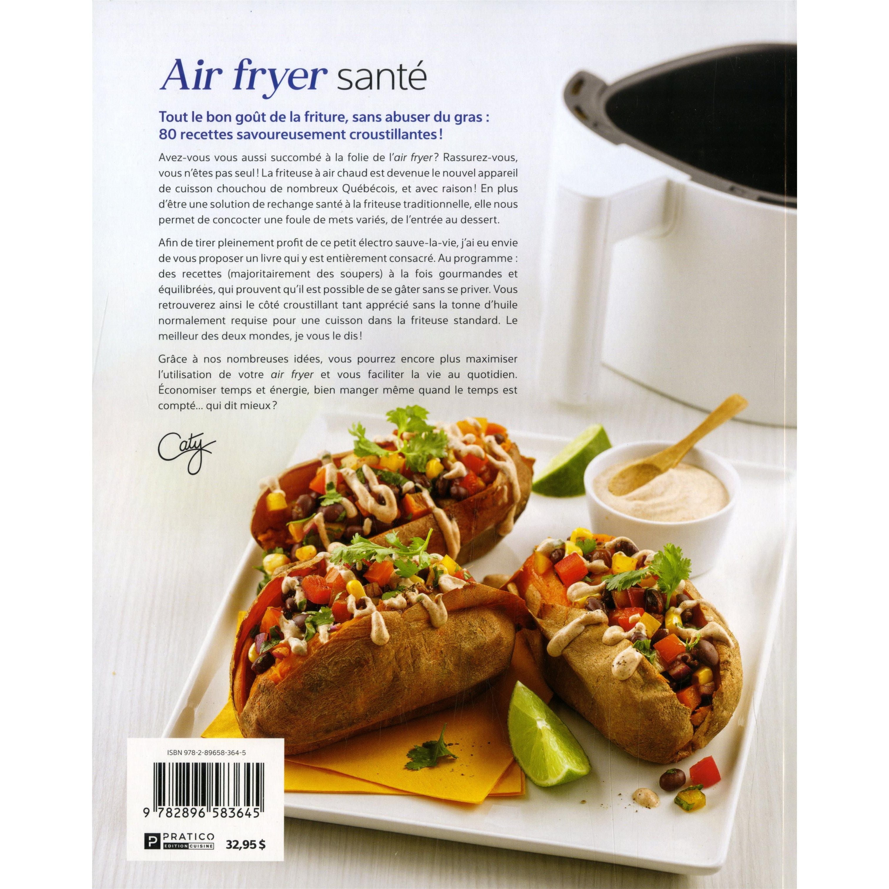 Air fryer santé avec Caty - Pratico Ed. - Livre de cuisine - - La Guilde Culinaire