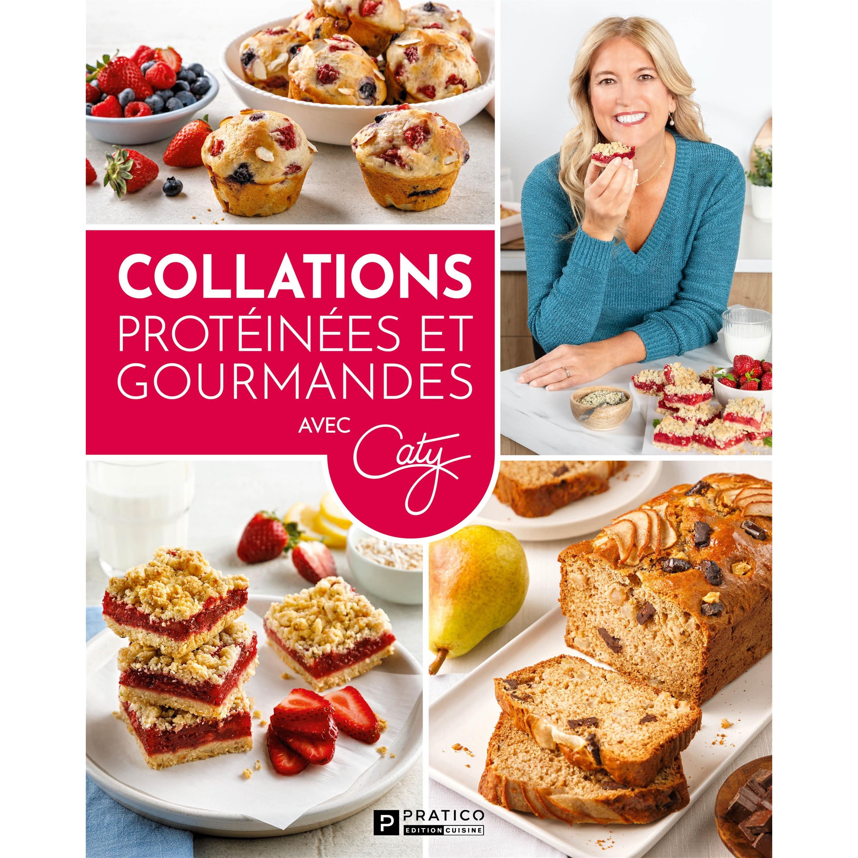 Collations protéinées et gourmandes - Pratico Ed. - Livre de cuisine - - La Guilde Culinaire