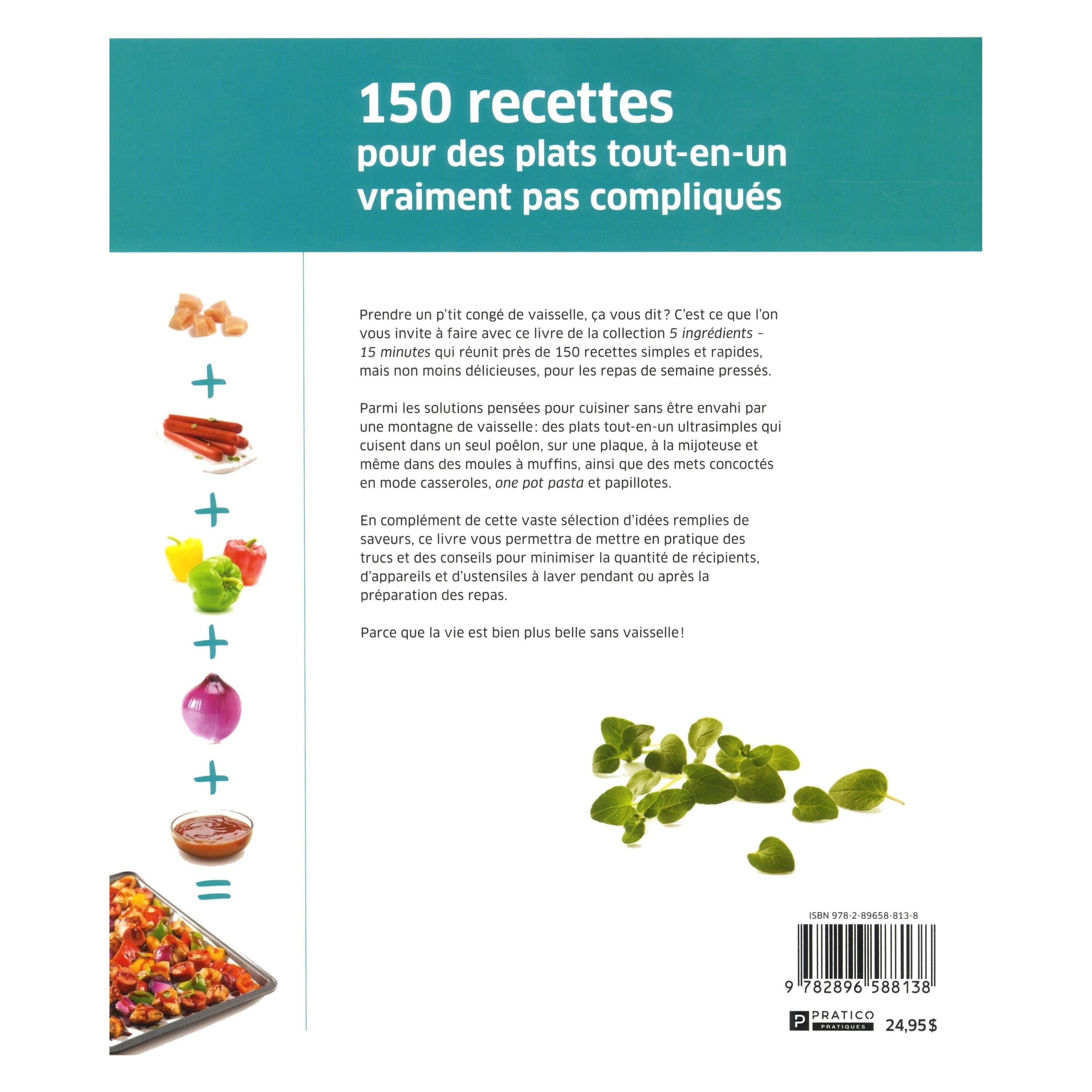 Soupers sans vaisselles en 5 ingrédients 15 minutes - Pratico Ed. - Livre de cuisine - - La Guilde Culinaire
