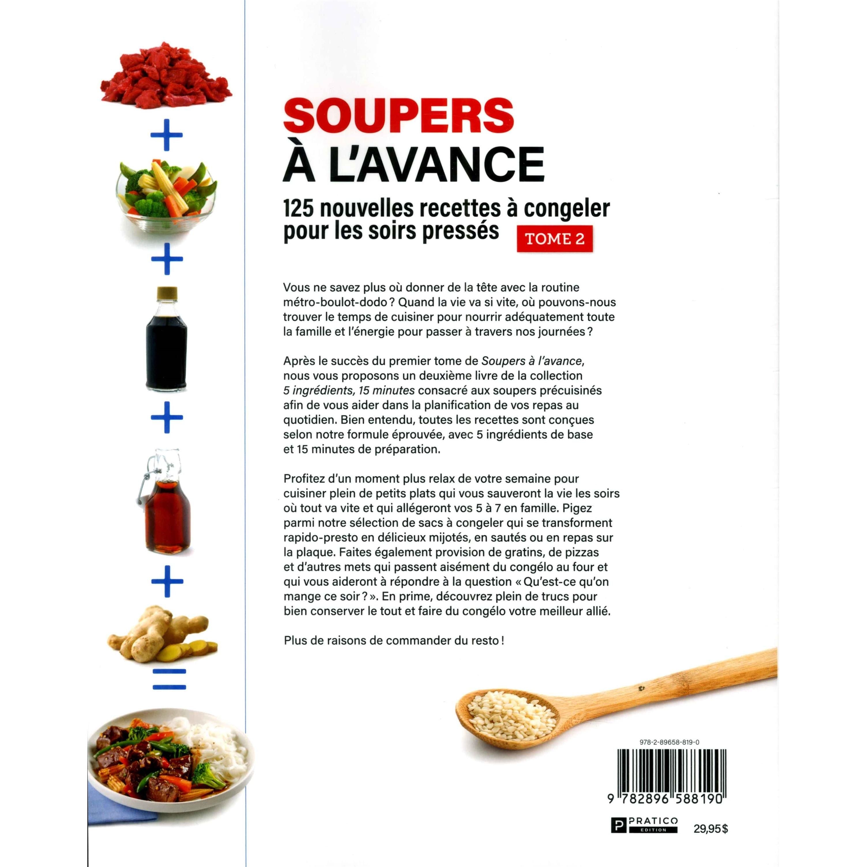 Soupers à l'avance - Tome 2 - Pratico Ed. - Livre de cuisine - - La Guilde Culinaire
