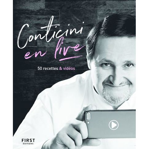 Conticini en live NE - 50 recettes & vidéos - First Ed - Livre de cuisine - - La Guilde Culinaire