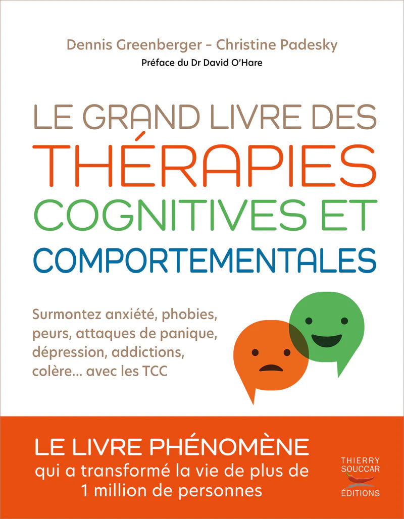 Le grand livre des thérapies cognitives et comportementales - Thierry Souccar Ed. - Livre santé - - La Guilde Culinaire