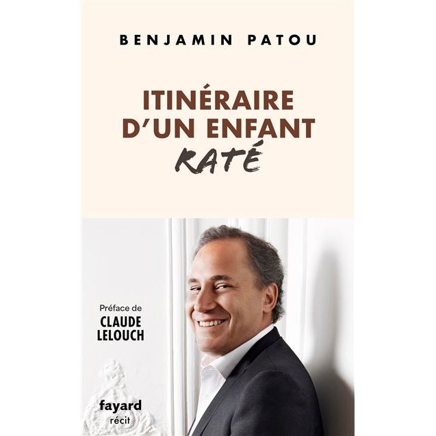 Itinéraire d'un enfant raté - Fayard - Livre - - La Guilde Culinaire