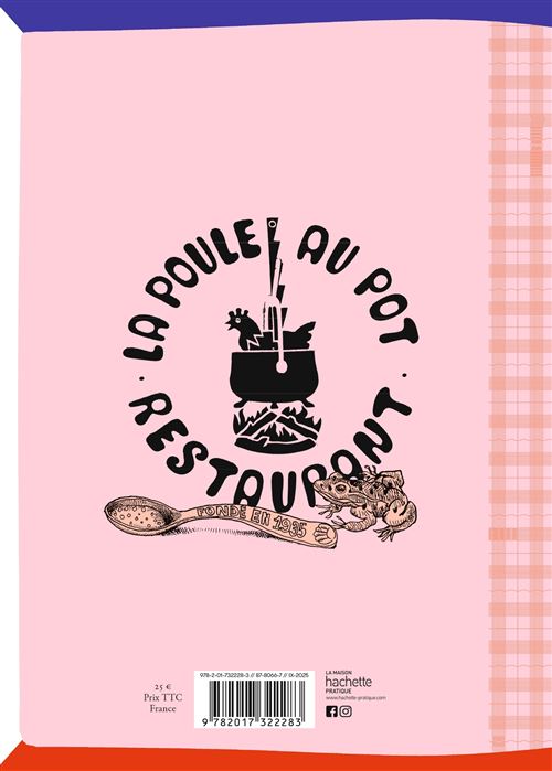 Ma cuisine française à « La Poule au Pot » - Hachette Ed. - Livre de cuisine - - La Guilde Culinaire