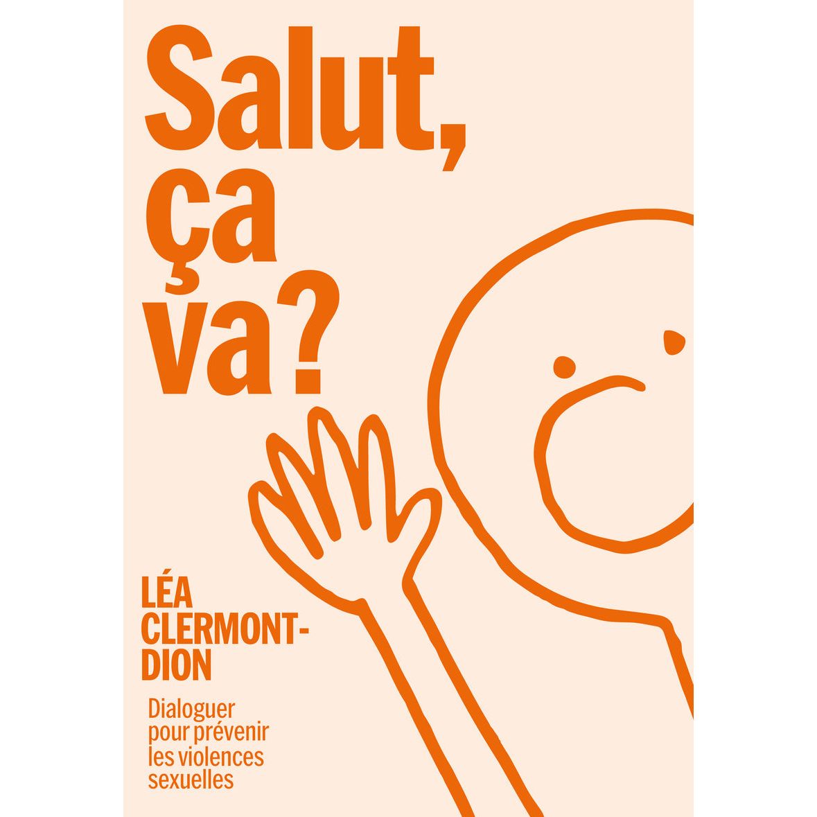 Salut, ça va? Dialoguer pour prévenir les violences sexuelles ! - Cardinal Ed. - Livre - - La Guilde Culinaire