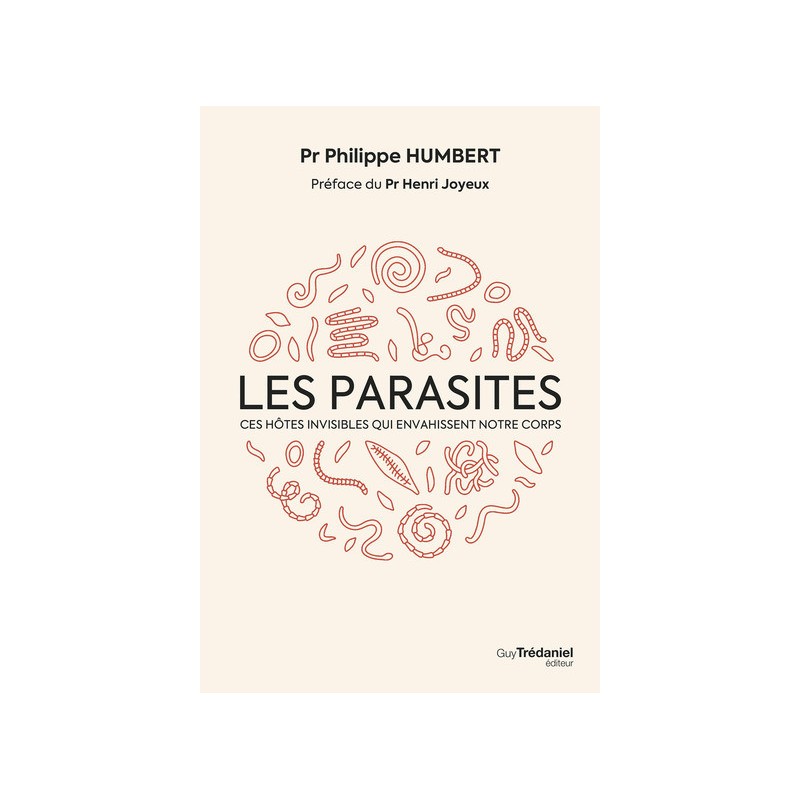 Les parasites : ces hôtes invisibles qui envahissent notre corps