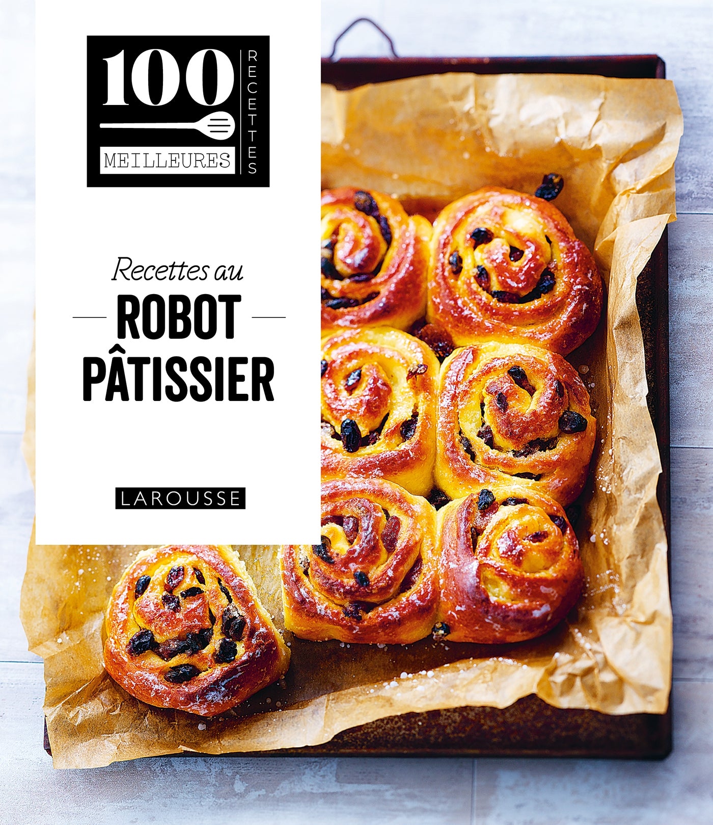 Recettes au robot pâtissier - Hachette Ed. - Livre de pâtisserie - - La Guilde Culinaire