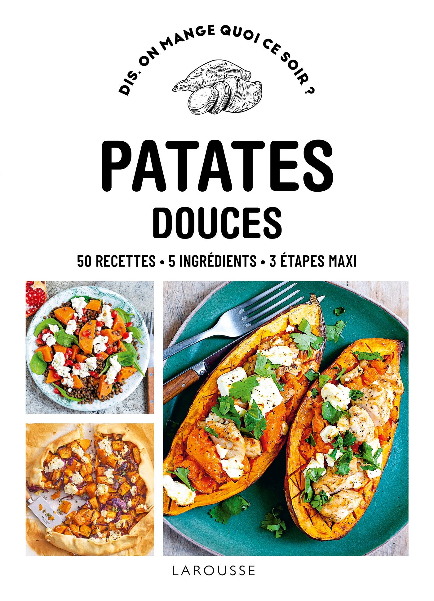 Patates douces - Larousse Ed. - Livre de cuisine - - La Guilde Culinaire