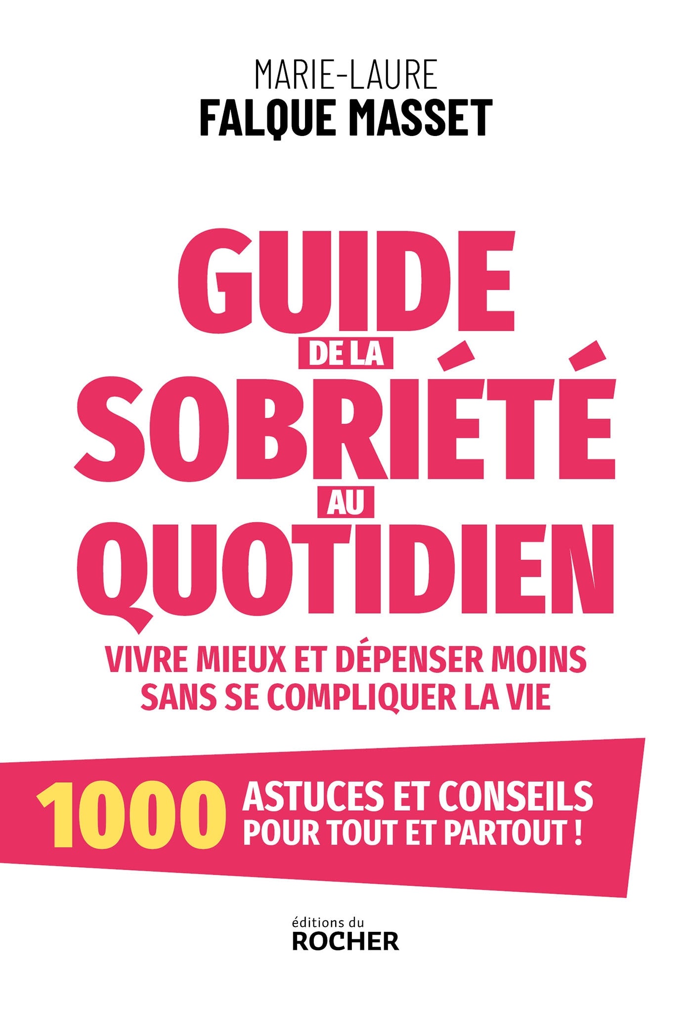 Guide de la sobriété au quotidien - Du Rocher Ed. - Livre de bien-être - - La Guilde Culinaire