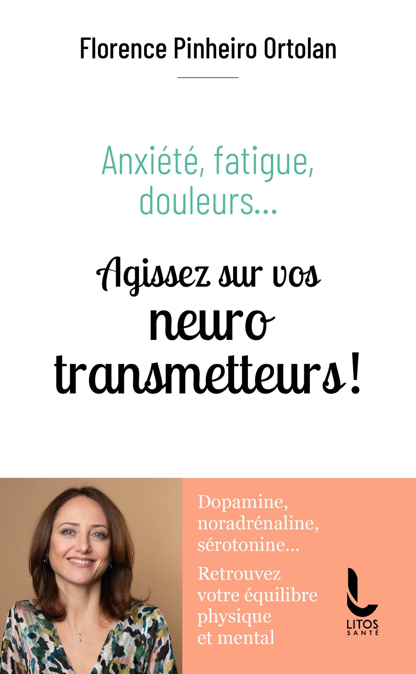 Agissez sur vos neurotransmetteurs - Du Rocher Ed. - Livre de bien-être - - La Guilde Culinaire