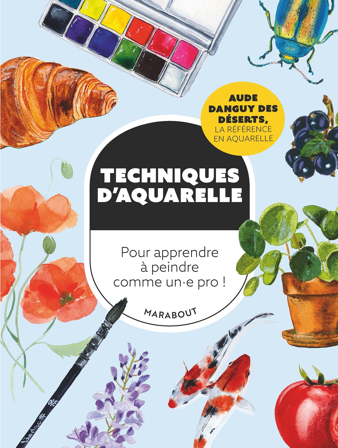 Techniques d'aquarelle - Marabout - Art - - La Guilde Culinaire