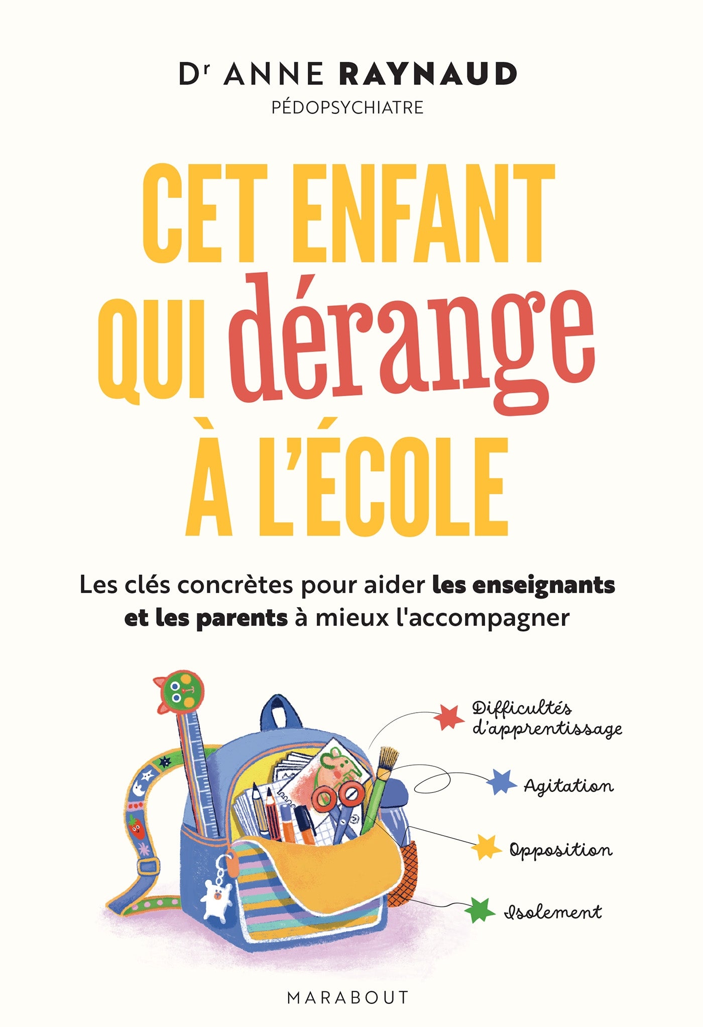 Cet enfant qui dérange à l'école - Marabout - Livre de psychologie - - La Guilde Culinaire
