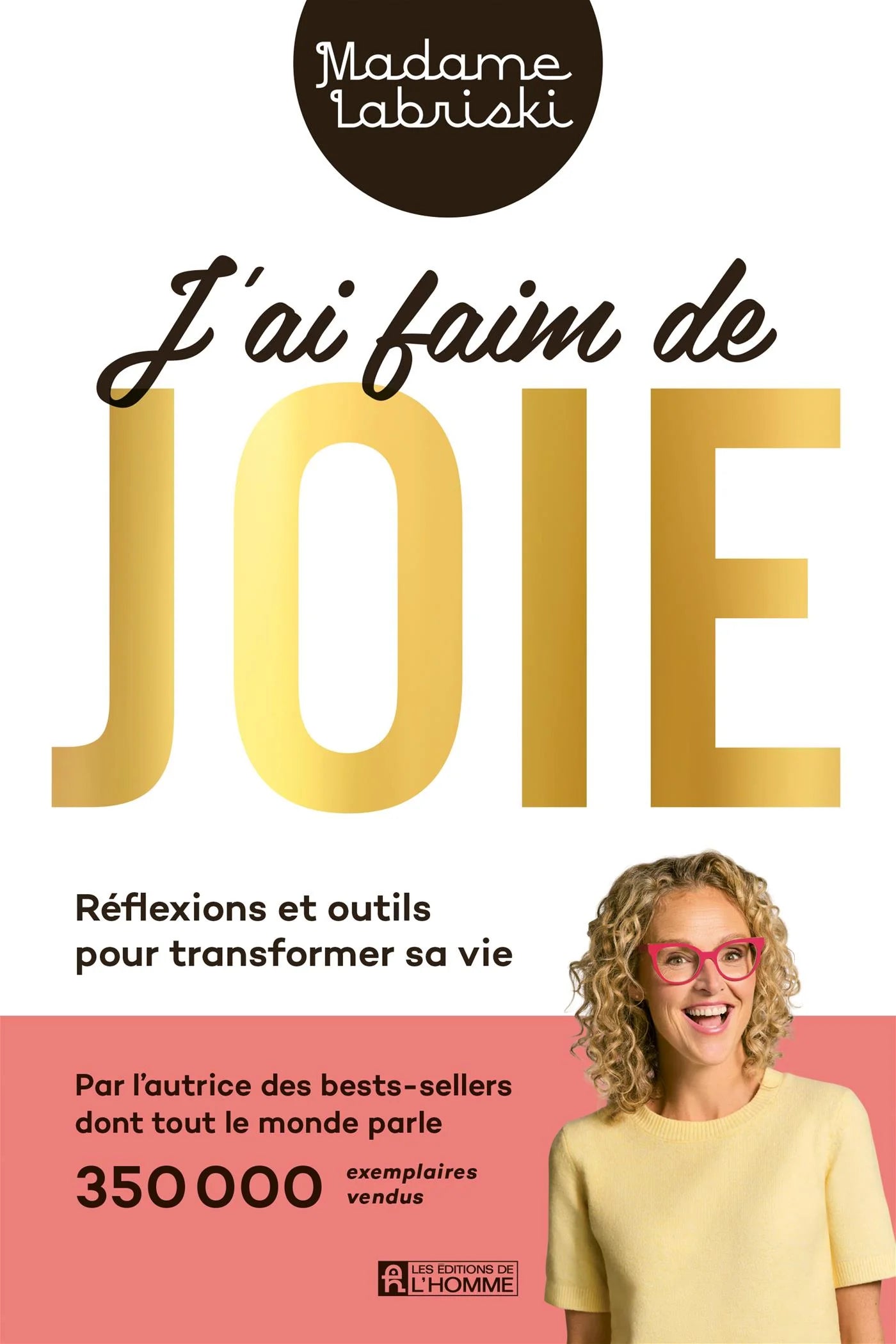 J'ai faim de joie - De L'Homme Ed. - Livre de bien-être - - La Guilde Culinaire