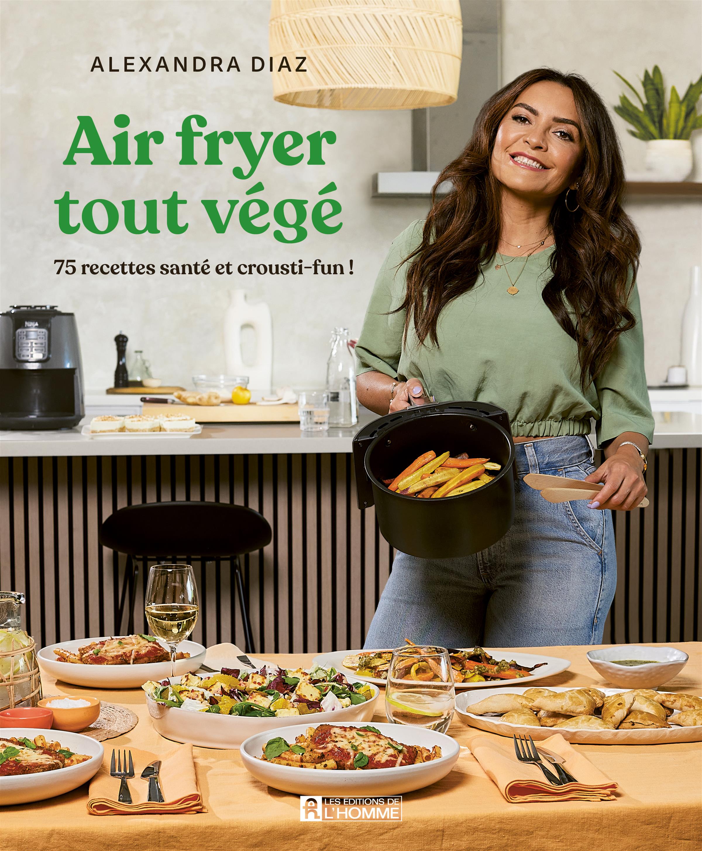 L'Air fryer tout végé - De L'Homme Ed. - Livre de cuisine - - La Guilde Culinaire