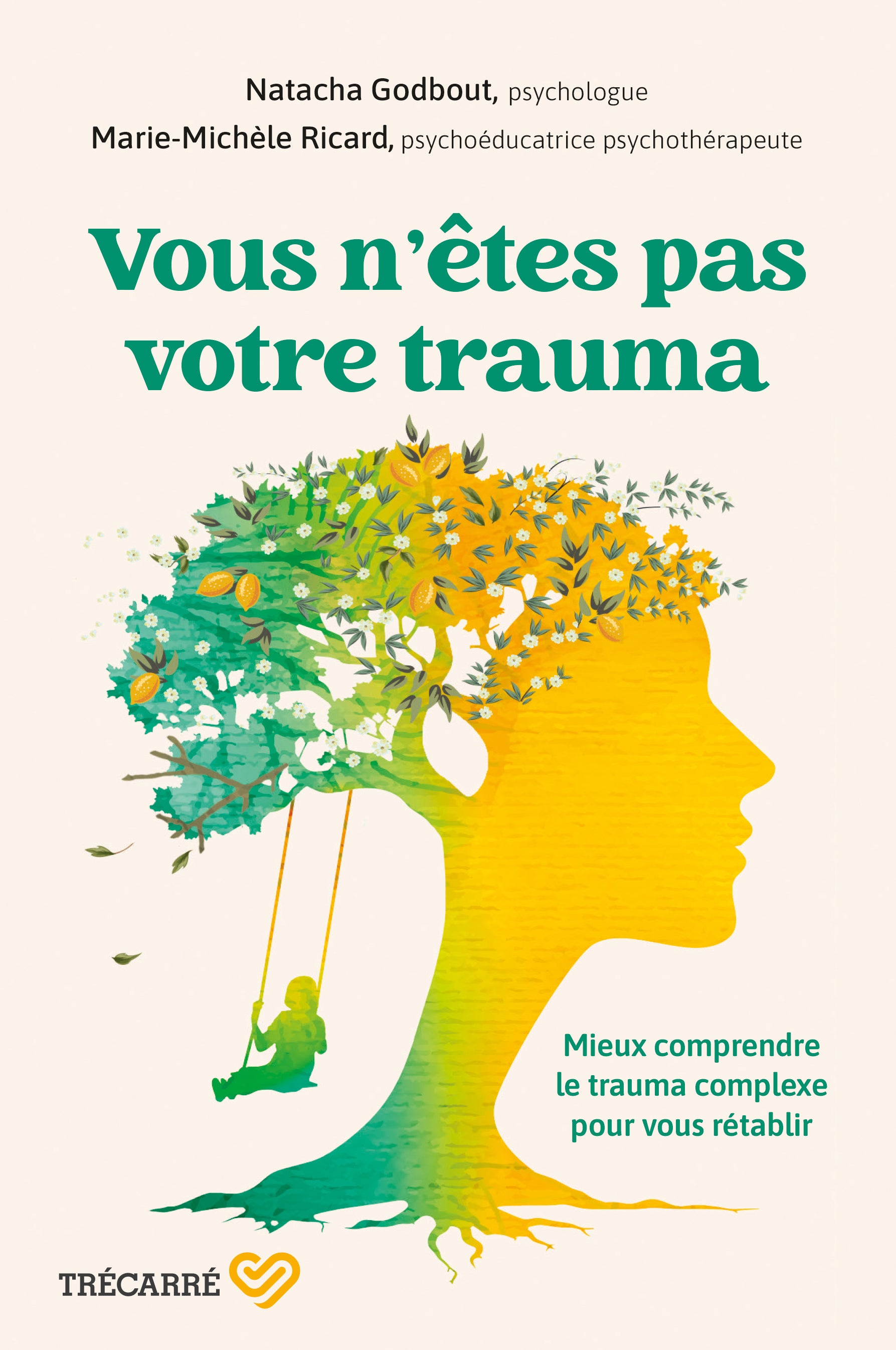 Vous n'êtes pas votre trauma