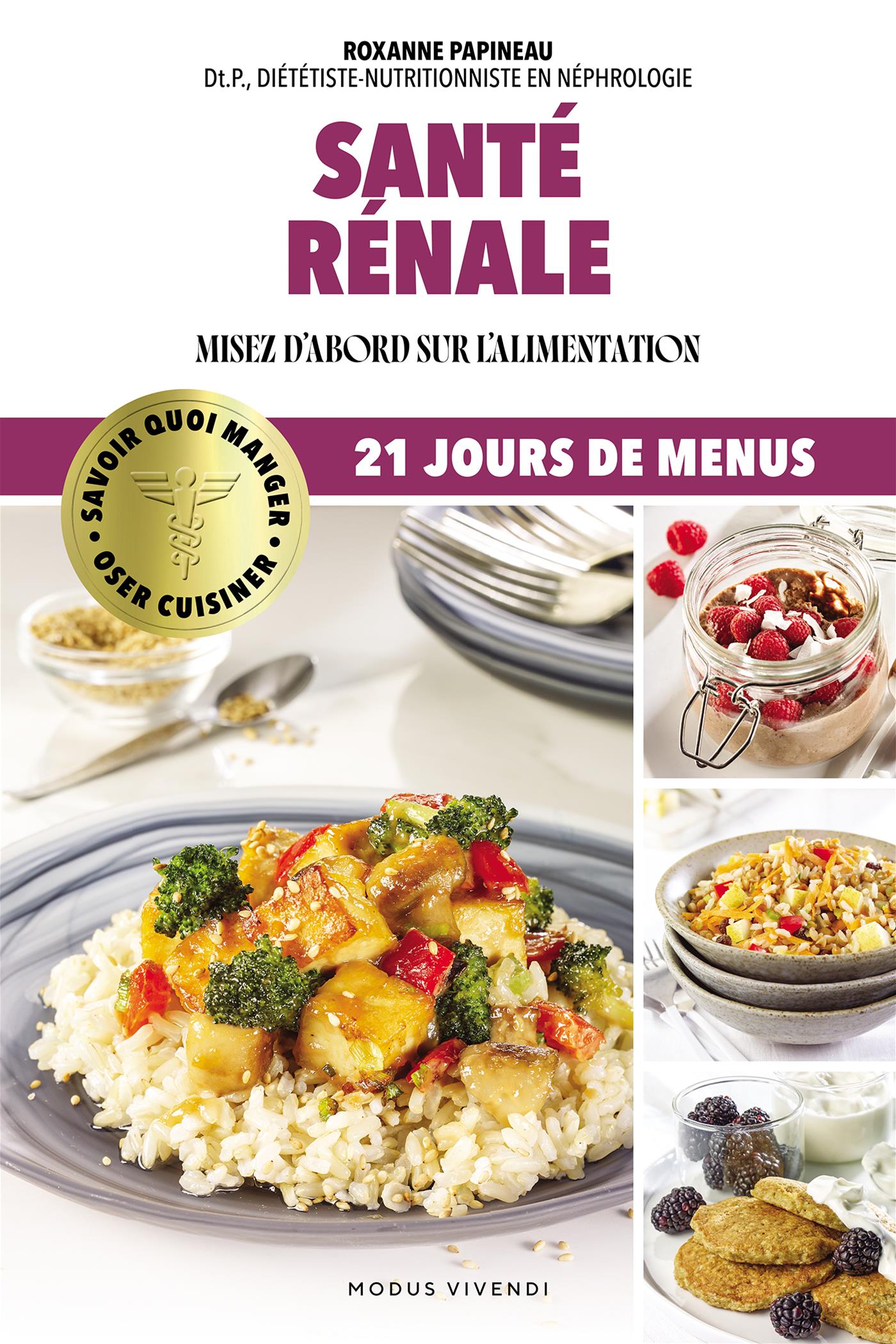 Santé rénale : misez d'abord sur l'alimentation - Modus Vivendi Ed. - Livre de cuisine - - La Guilde Culinaire