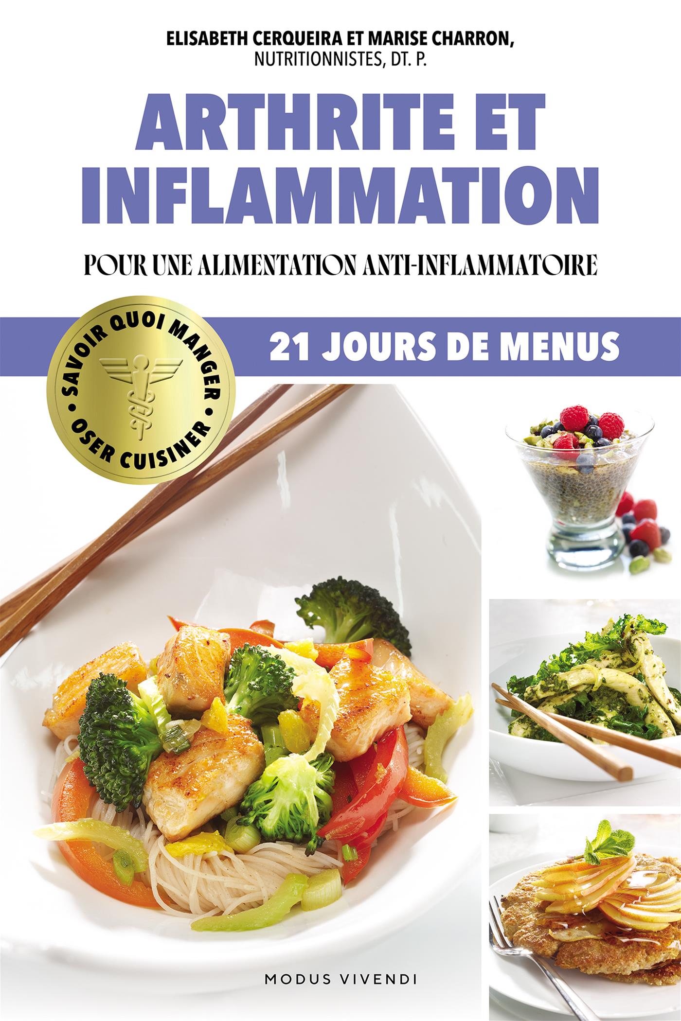 Arthrite et inflammation : Pour une alimentation anti-inflammatoire - Modus Vivendi Ed. - Livre de cuisine - - La Guilde Culinaire