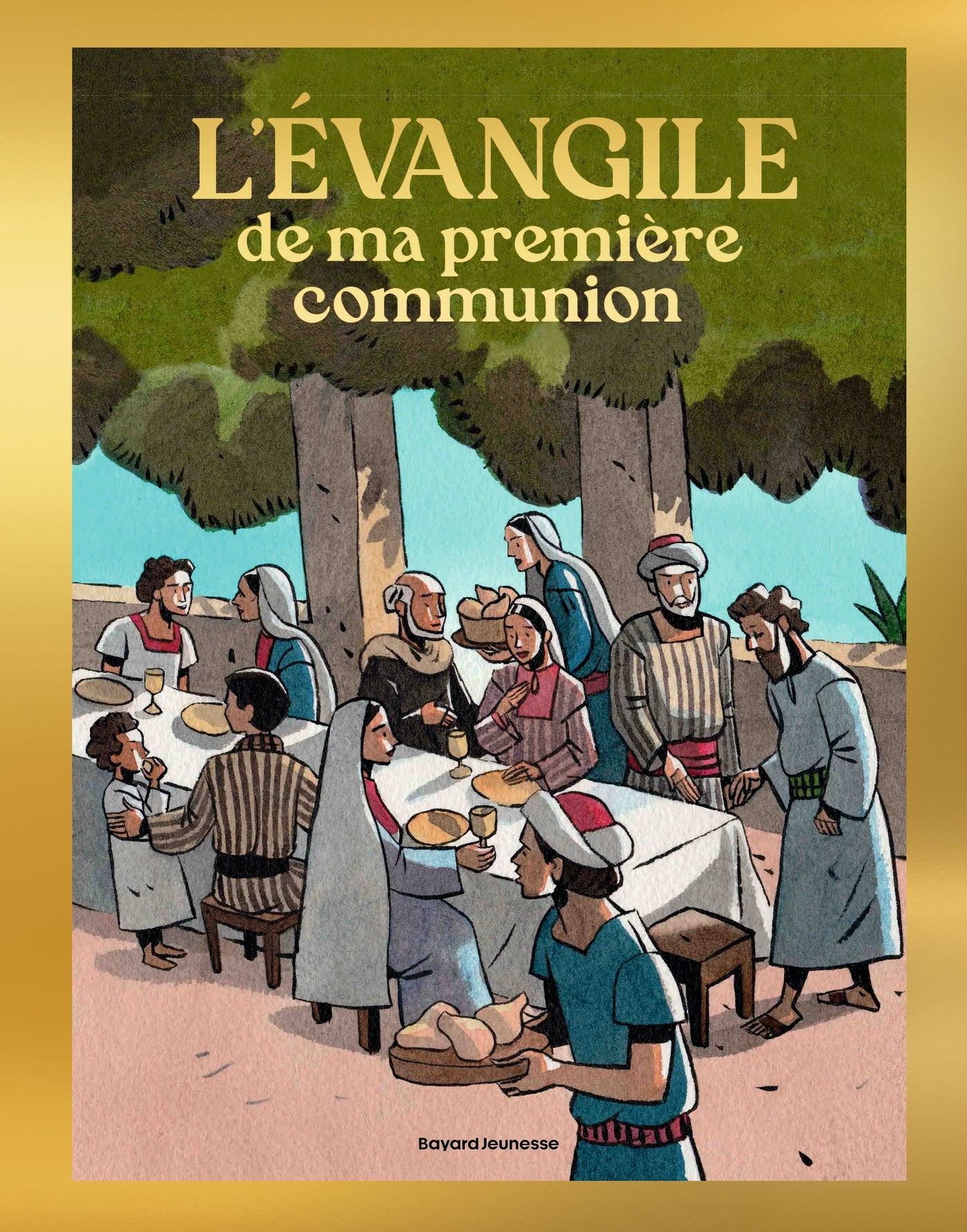 L'évangile de ma première communion - Bayard Jeunesse Ed. - Livre de bien-être - - La Guilde Culinaire
