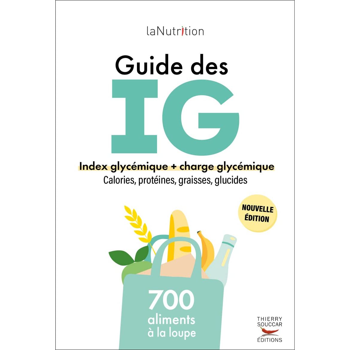 Guide des IG - Thierry Souccar Ed. - Livre de cuisine - - La Guilde Culinaire