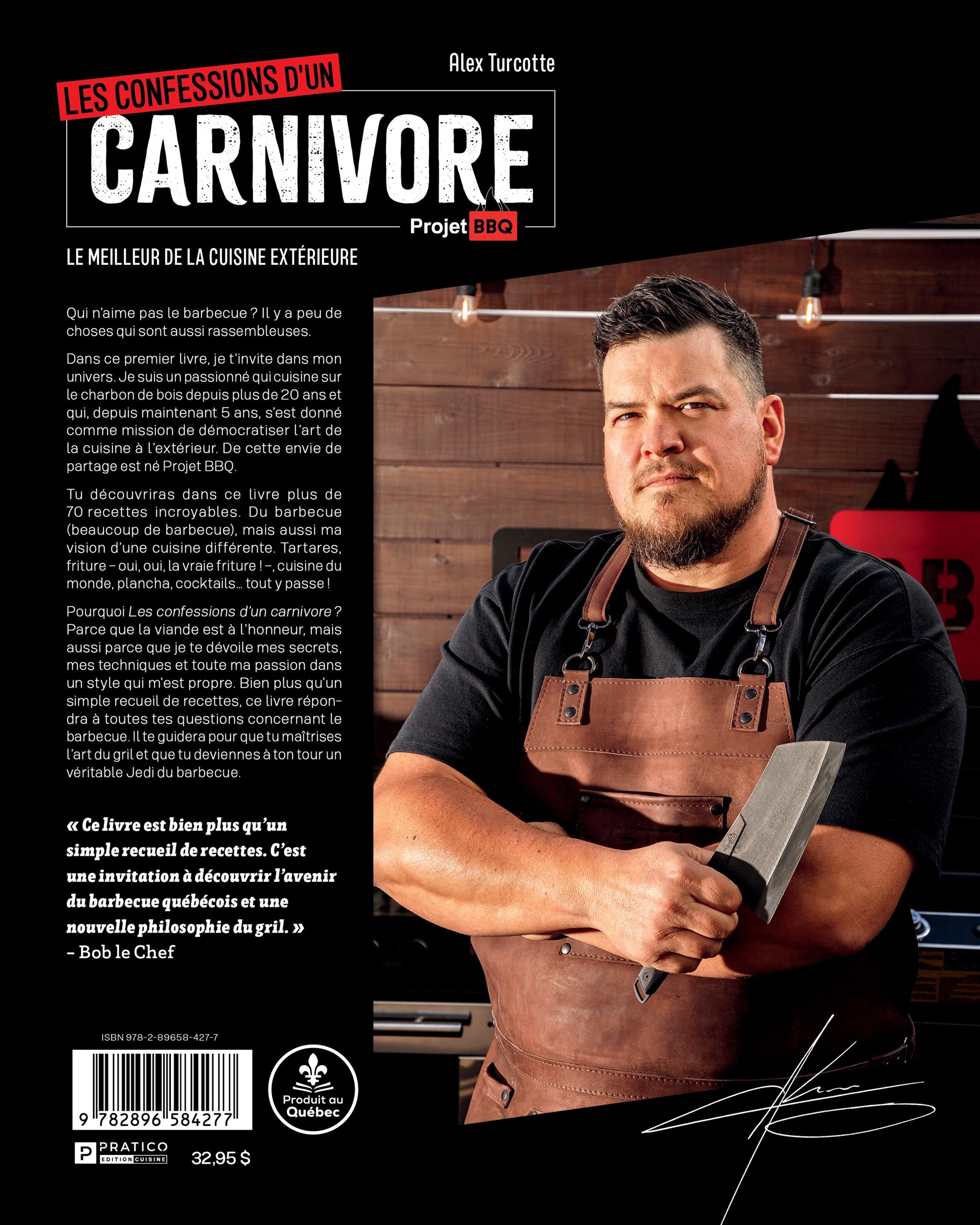 Les confessions d'un carnivore : Le meilleur de la cuisine extérieure - Pratico Ed. - Livre de cuisine - - La Guilde Culinaire