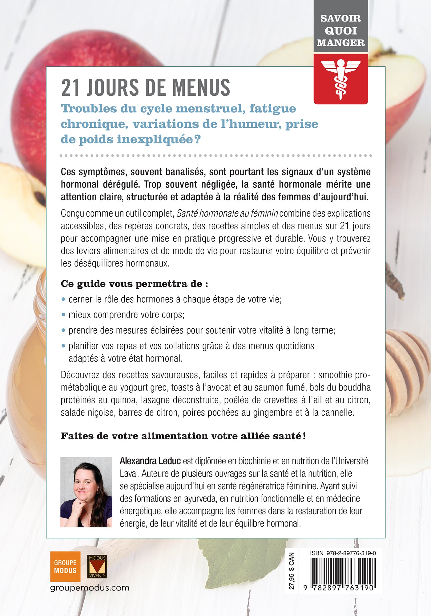 Savoir quoi manger - Santé hormonale au féminin - Modus Vivendi Ed. - Livre de cuisine - - La Guilde Culinaire