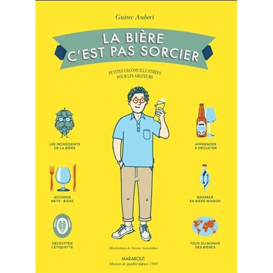 La Bière, c'est pas sorcier - Marabout - Livre d'alcool et boisson - - La Guilde Culinaire