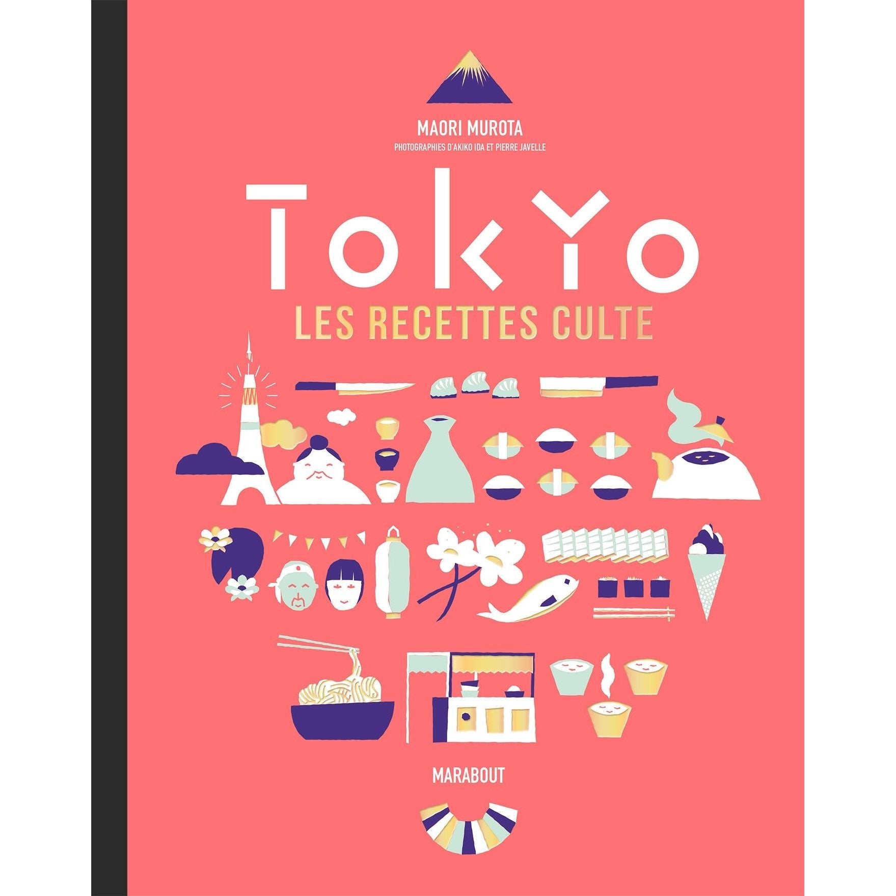 Tokyo les recettes culte - Marabout - Livre de cuisine - - La Guilde Culinaire