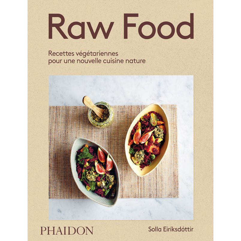 Raw Food - Phaïdon - Livre de cuisine - - La Guilde Culinaire