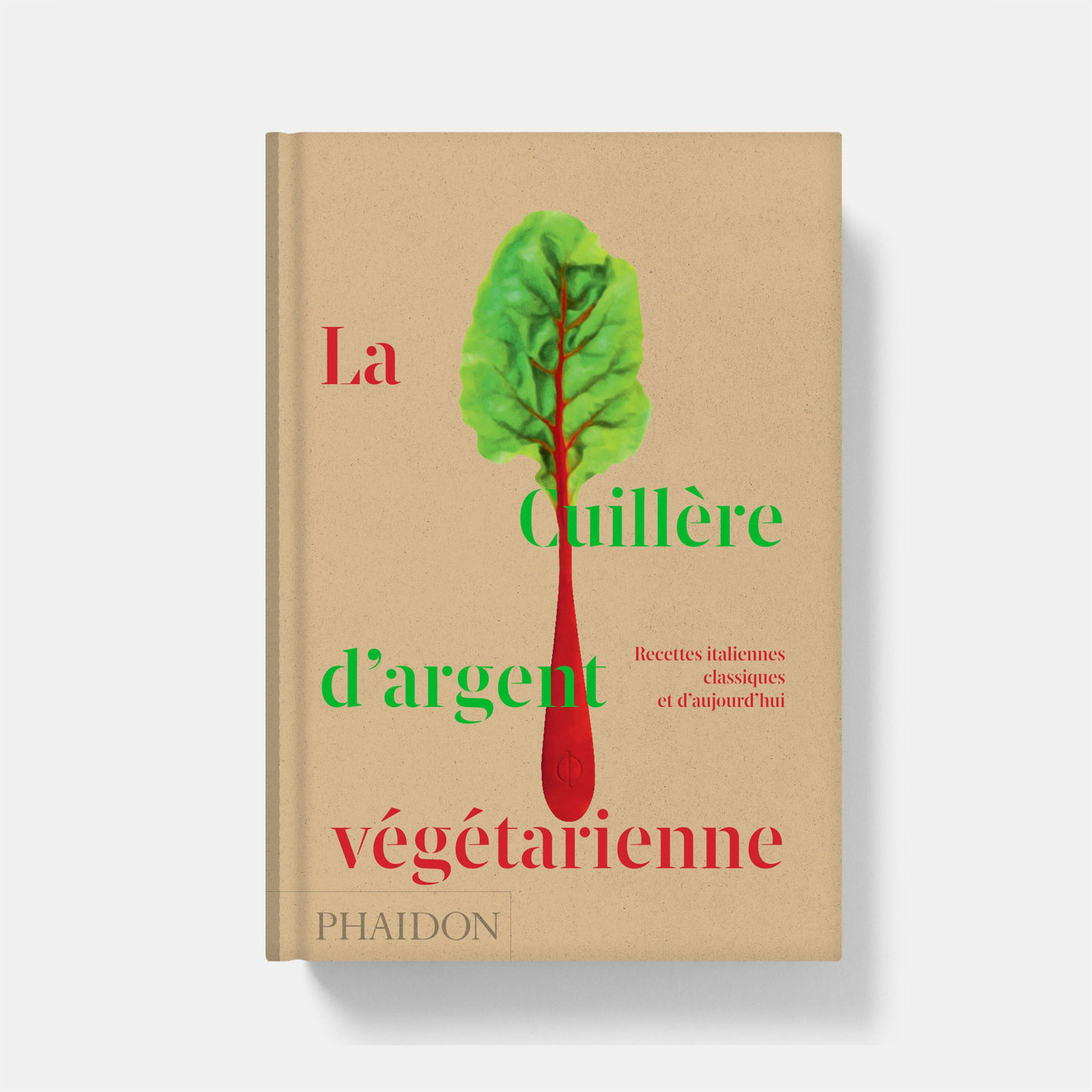 La Cuillère d’argent végétarienne - Phaïdon - Livre de cuisine - - La Guilde Culinaire