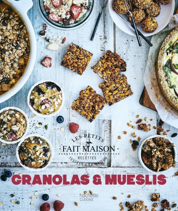 Granolas et Muesli    - Hachette Ed. - Livre de pâtisserie - 