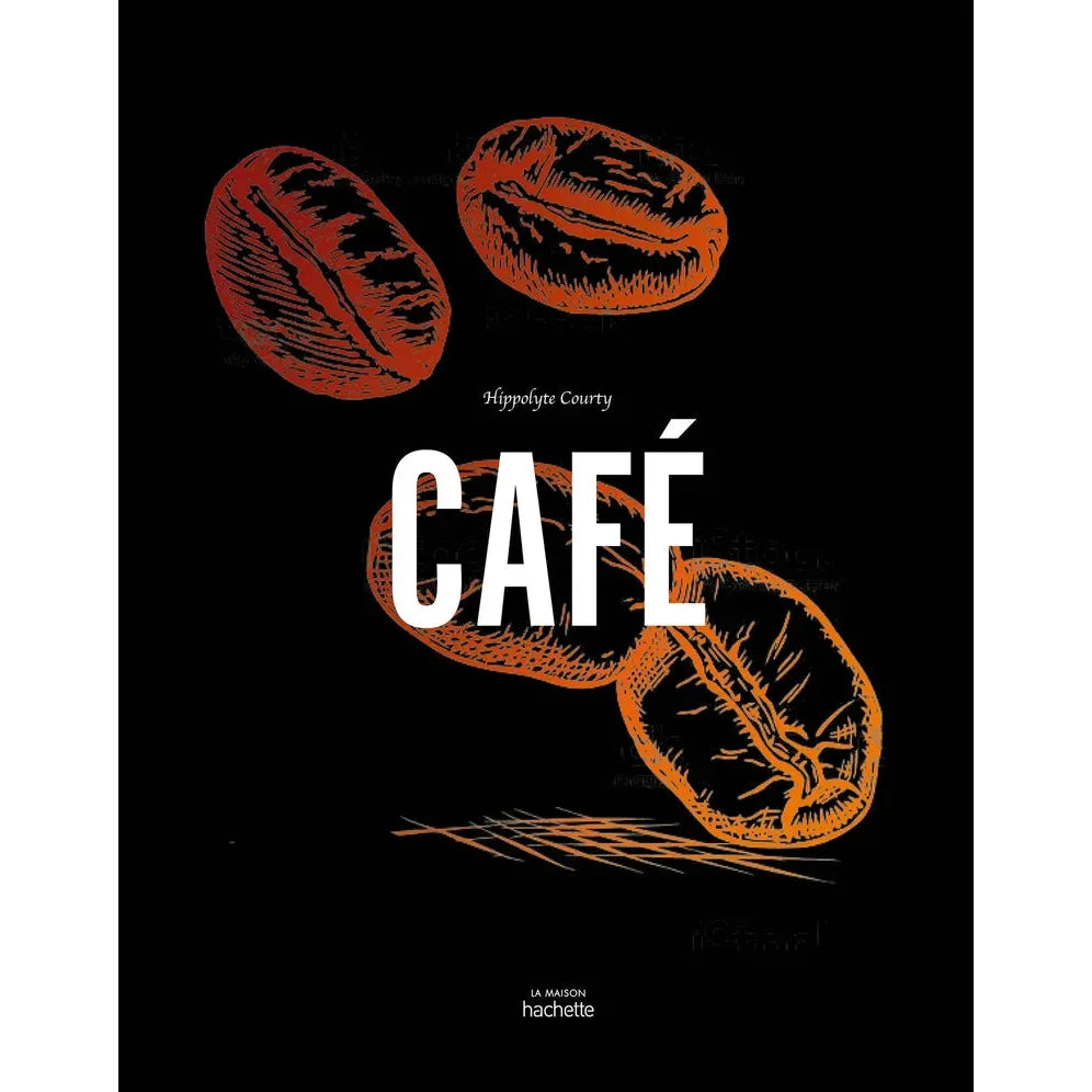 Café - Hachette Ed. - Livre d'alcool et boisson - - La Guilde Culinaire