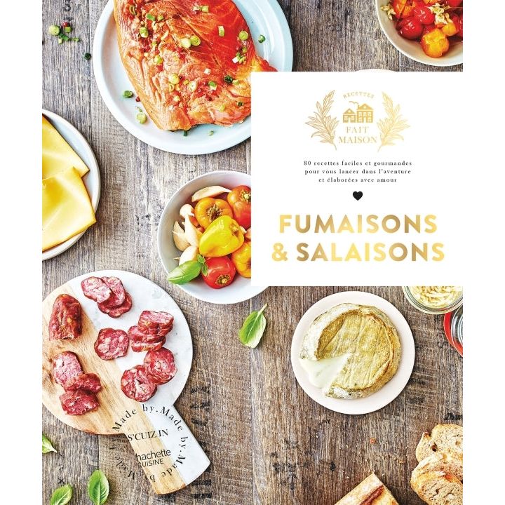 Fumaisons & Salaisons * - Hachette Ed. - Livre de cuisine - - La Guilde Culinaire