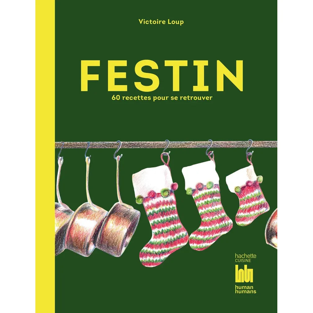 Festin ! - Hachette Ed. - Livre de cuisine - - La Guilde Culinaire