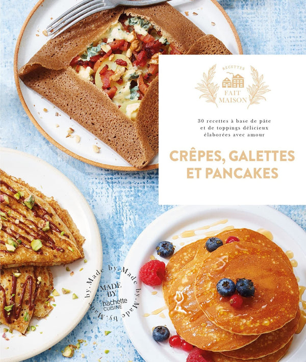 Crêpes, galettes et pancake    - Hachette Ed. - Livre de cuisine - 