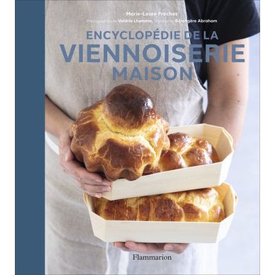 Encyclopédie de la Viennoiserie - Flammarion Ed. - Livre de boulangerie - - La Guilde Culinaire