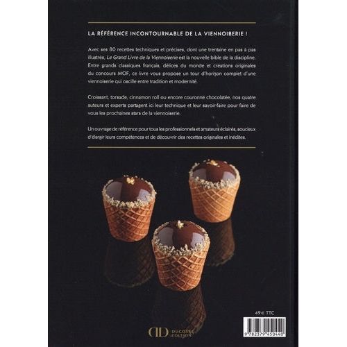 Le Grand Livre de la Viennoiserie - Ducasse Ed. - Livre de boulangerie - - La Guilde Culinaire